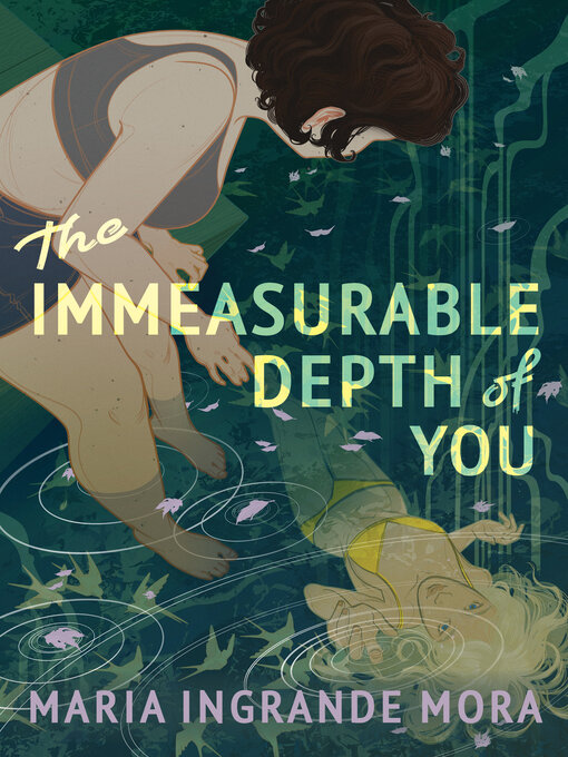 Title details for The Immeasurable Depth of You by Maria Ingrande Mora - Available